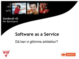 Software as a Service