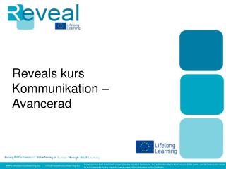 Reveals kurs Kommunikation – Avancerad