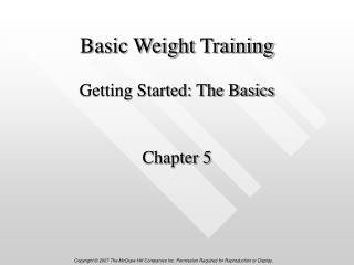 Basic Weight Training Getting Started: The Basics