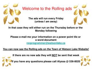 The ads will run every Friday (unless I am away)