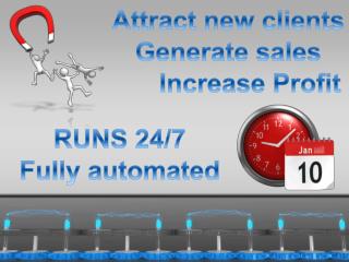 Attract new clients Generate sales Increase Profit