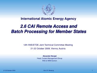 2.6 CAI Remote Access and Batch Processing for Member States