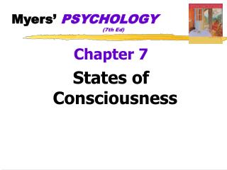 Myers’ PSYCHOLOGY 				(7th Ed)