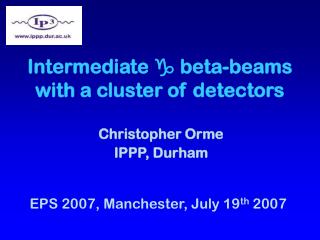 Intermediate  beta-beams with a cluster of detectors