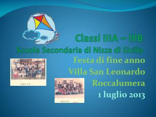 Classi IIIA – IIIB Scuola Secondaria di Nizza di Sicilia