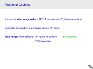transverse short range wake in TESLA modules and 3 rd harmonic cavities