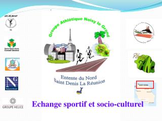 Echange sportif et socio-culturel