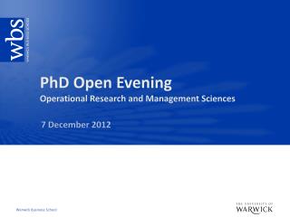 PhD Open Evening Operational Research and Management Sciences