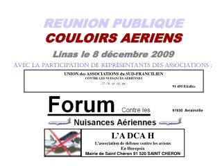 REUNION PUBLIQUE COULOIRS AERIENS Linas le 8 décembre 2009