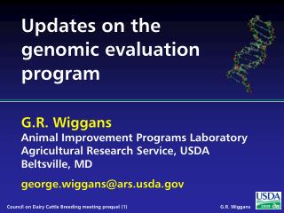 Updates on the genomic evaluation program