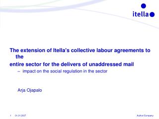The extension of Itella's collective labour agreements to the
