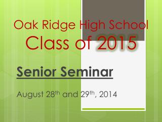 Oak Ridge High School Class of 2015