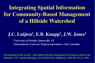Integrating Spatial Information for Community-Based Management of a Hillside Watershed