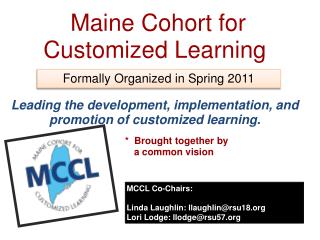 Maine Cohort for Customized Learning