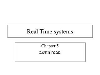 Real Time systems