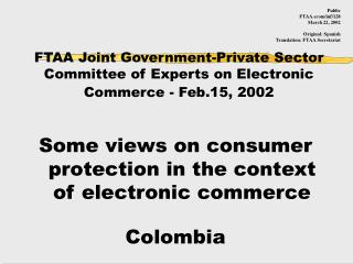 FTAA Joint Government-Private Sector Committee of Experts on Electronic Commerce - Feb.15, 2002