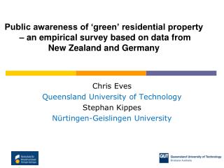 Chris Eves Queensland University of Technology Stephan Kippes Nürtingen-Geislingen University