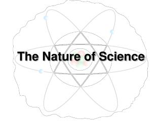 The Nature of Science