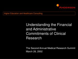 Understanding the Financial and Administrative Commitments of Clinical Research