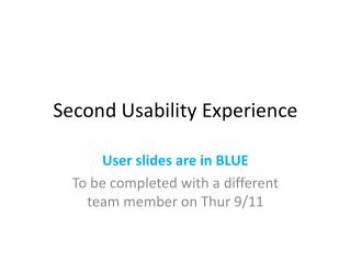 Second Usability Experience