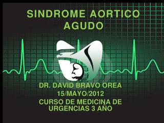 SINDROME AORTICO AGUDO