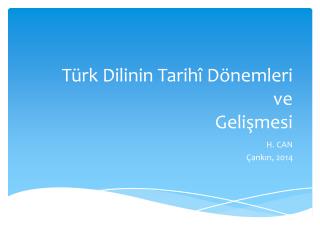 ppt turk dilinin tarihi donemleri ve gelismesi powerpoint presentation id 5846595