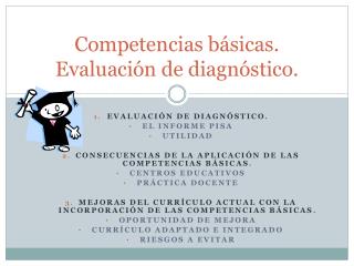 Competencias básicas. Evaluación de diagnóstico.