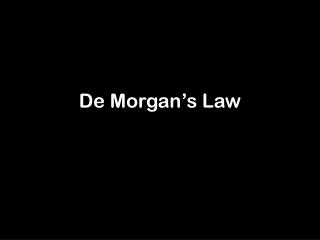 De Morgan’s Law