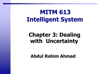 MITM 613 Intelligent System