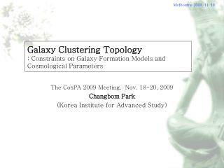 Galaxy Clustering Topology : Constraints on Galaxy Formation Models and Cosmological Parameters