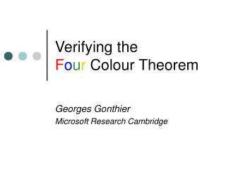 Verifying the F o u r Colour Theorem