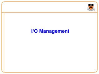 I/O Management