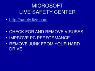 MICROSOFT LIVE SAFETY CENTER