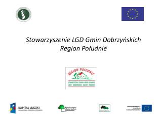 Stowarzyszenie LGD Gmin Dobrzyńskich Region Południe