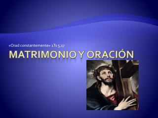 Matrimonio y oración