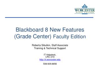 Blackboard 8 New Features (Grade Center) Faculty Edition