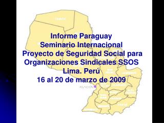 Informe Paraguay Seminario Internacional Proyecto de Seguridad Social para