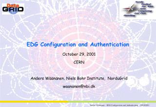 EDG Configuration and Authentication