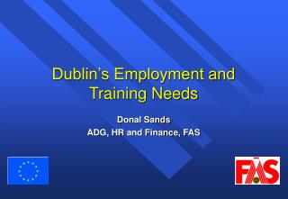 Dublin’s Employment and Training Needs