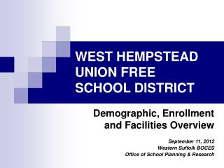 WEST HEMPSTEAD UNION FREE SCHOOL DISTRICT