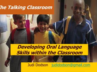 Developing Oral Language Skills within the Classroom