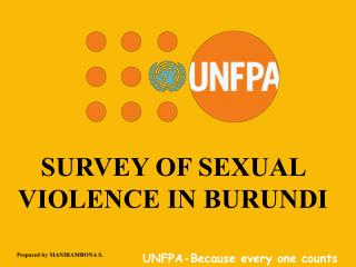 SURVEY OF SEXUAL VIOLENCE IN BURUNDI