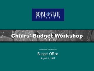 Chairs’ Budget Workshop