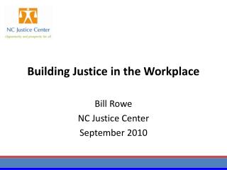 Building Justice in the Workplace