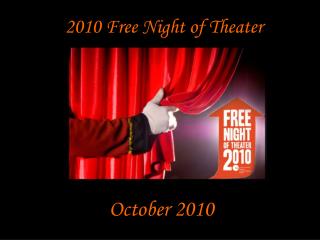 2010 Free Night of Theater