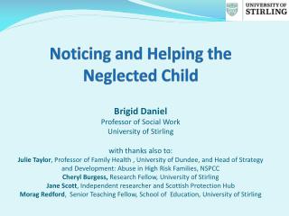 Noticing and Helping the Neglected Child