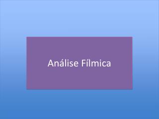 Análise Fílmica