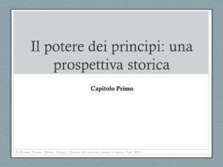 Il potere dei principi: una prospettiva storica