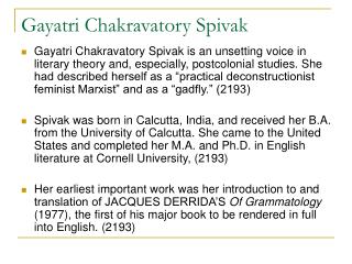 Gayatri Chakravatory Spivak