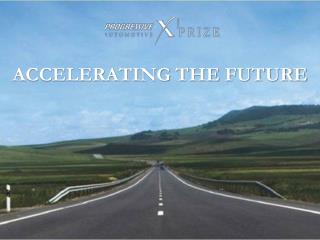 ACCELERATING THE FUTURE